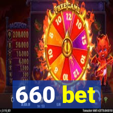 660 bet